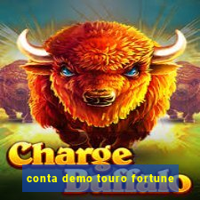conta demo touro fortune